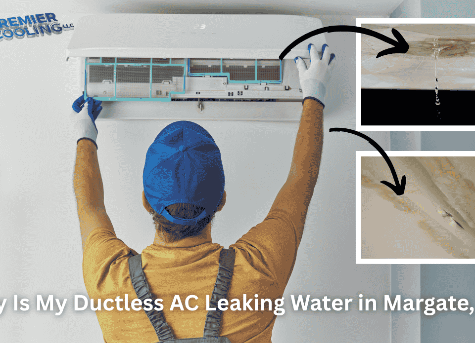 Why Is My Ductless AC Leaking Water in Margate, FL?