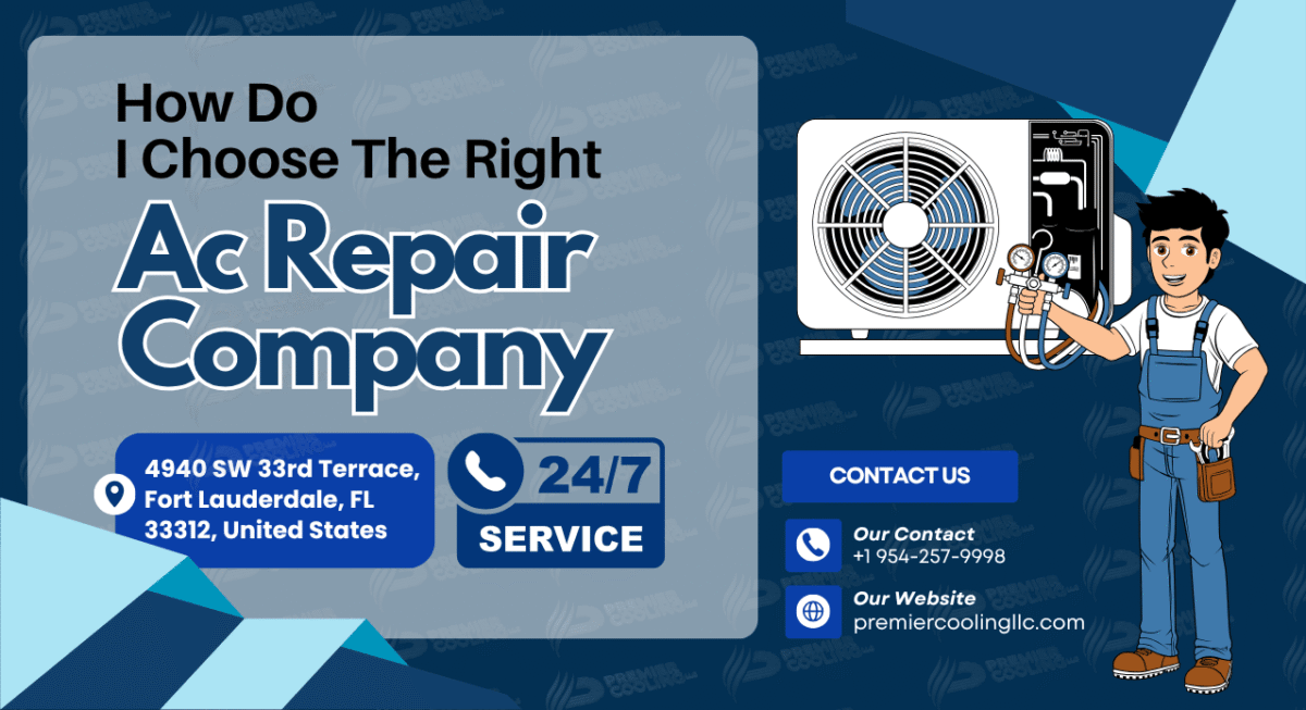 How Do I Choose The Right Ac Repair Company