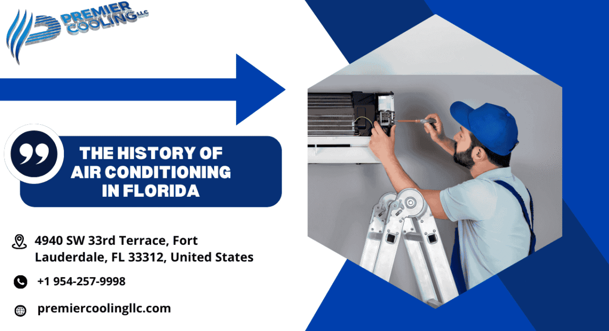 The History of Air Conditioning in Florida