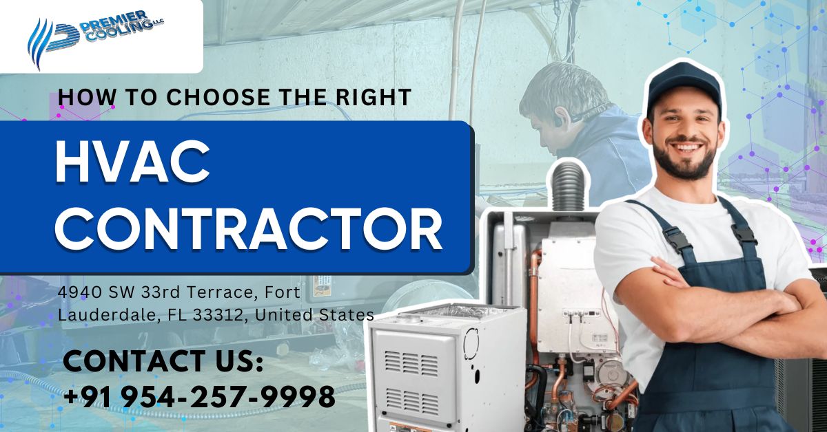 How to Choose the Right HVAC Contractor 