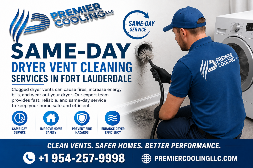 Same-Day Dryer Vent Cleaning Services in Fort Lauderdale