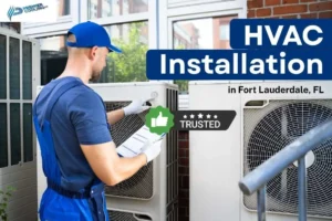 HVAC Installation in Fort Lauderdale, FL