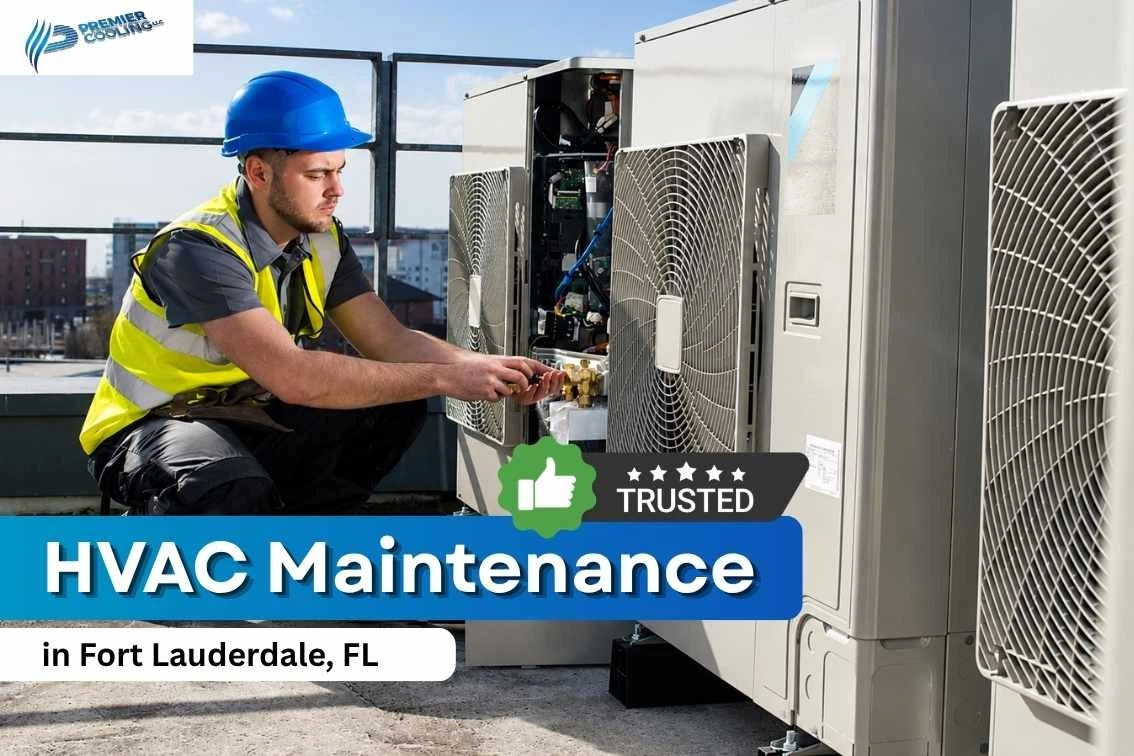 HVAC Maintenance in Fort Lauderdale, FL