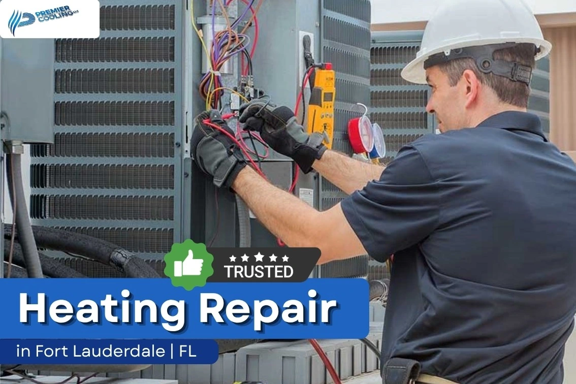 Heating Repair in Fort Lauderdale FL