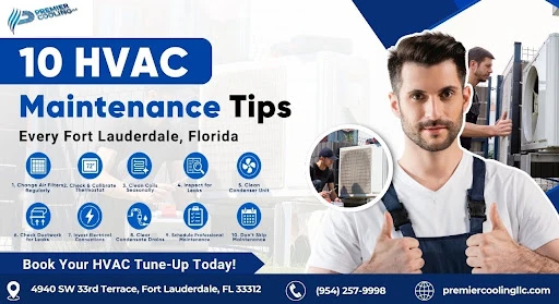 10 HVAC Maintenance Tips Every Fort Lauderdale, Florida Homeowner