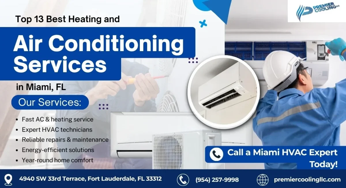 Top 13 Best Heating and Air Conditioning Services in Miami, FL